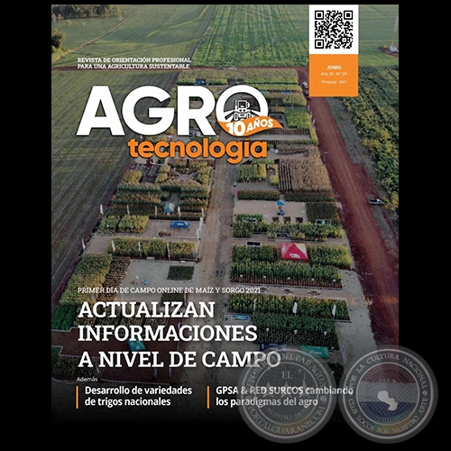 AGROTECNOLOGÍA – REVISTA DIGITAL - JUNIO - AÑO 10 - NÚMERO 121 - AÑO 2021 - PARAGUAY